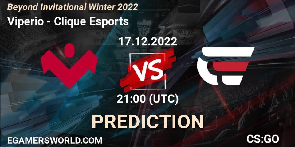Viperio - Clique Esports: Maç tahminleri. 17.12.2022 at 21:00, Counter-Strike (CS2), Beyond Invitational Winter 2022