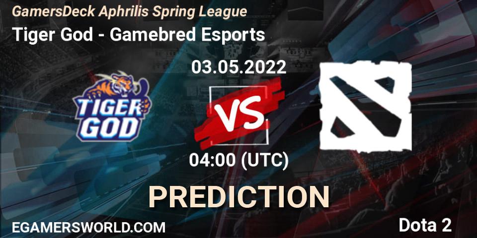 Tiger God - Gamebred Esports: Maç tahminleri. 03.05.2022 at 03:56, Dota 2, GamersDeck Aphrilis Spring League