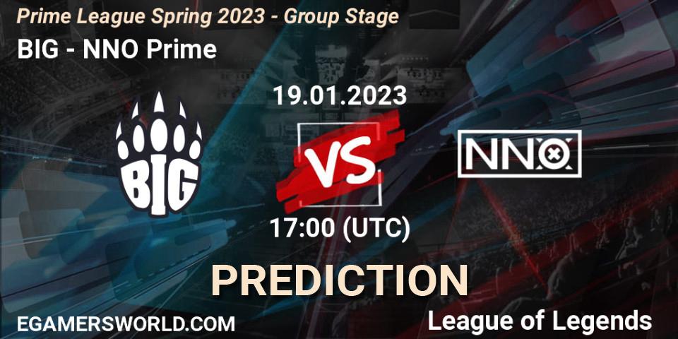 BIG - NNO Prime: Maç tahminleri. 19.01.2023 at 20:00, LoL, Prime League Spring 2023 - Group Stage