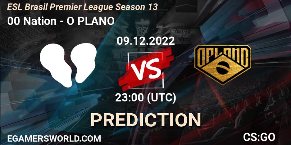 00 Nation - O PLANO: Maç tahminleri. 09.12.2022 at 23:00, Counter-Strike (CS2), ESL Brasil Premier League Season 13