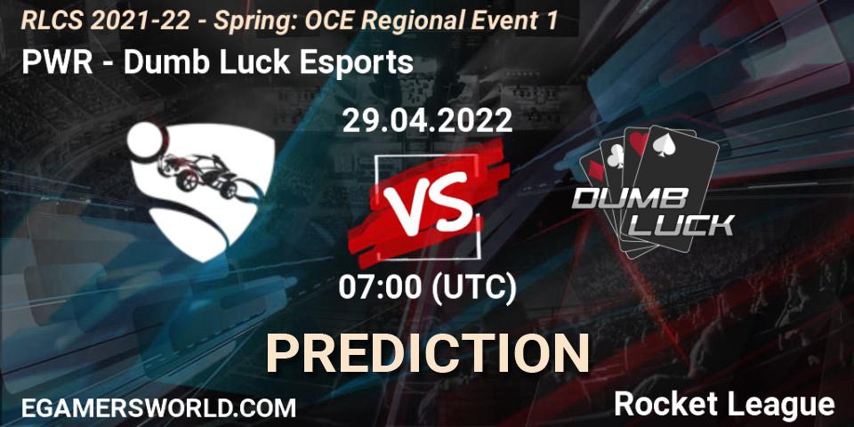PWR - Dumb Luck Esports: Maç tahminleri. 29.04.2022 at 07:00, Rocket League, RLCS 2021-22 - Spring: OCE Regional Event 1