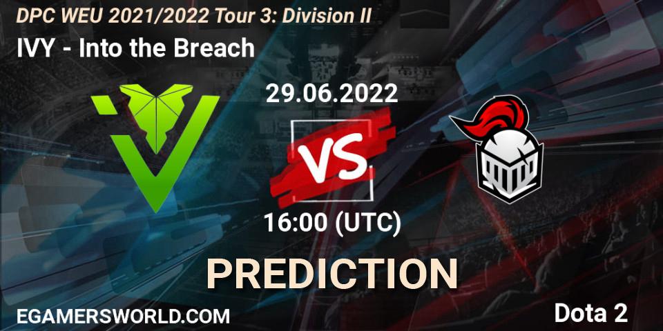 IVY - Into the Breach: Maç tahminleri. 29.06.2022 at 16:10, Dota 2, DPC WEU 2021/2022 Tour 3: Division II