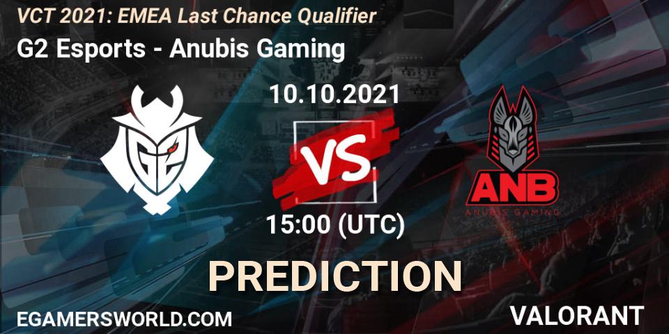 G2 Esports - Anubis Gaming: Maç tahminleri. 10.10.2021 at 15:00, VALORANT, VCT 2021: EMEA Last Chance Qualifier