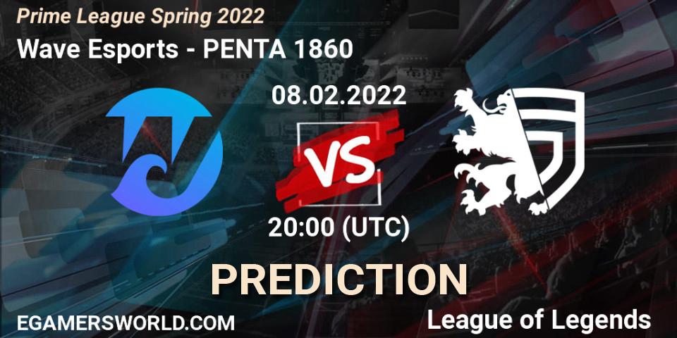 Wave Esports - PENTA 1860: Maç tahminleri. 08.02.2022 at 21:00, LoL, Prime League Spring 2022