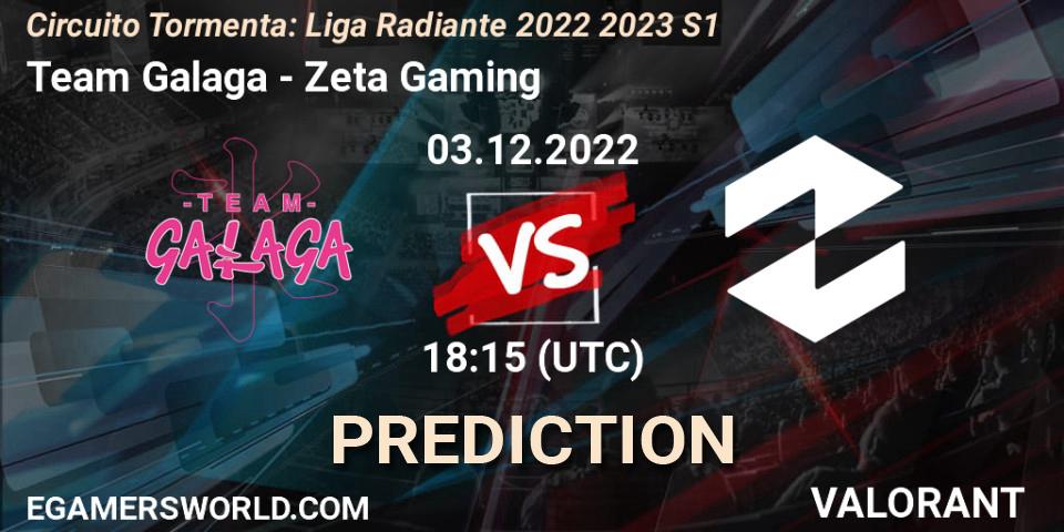 Team Galaga - Zeta Gaming: Maç tahminleri. 03.12.2022 at 18:15, VALORANT, Circuito Tormenta: Liga Radiante 2022 2023 S1