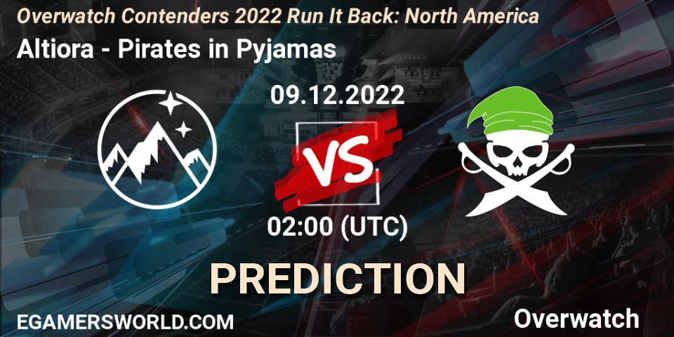 Altiora - Pirates in Pyjamas: Maç tahminleri. 09.12.2022 at 02:00, Overwatch, Overwatch Contenders 2022 Run It Back: North America