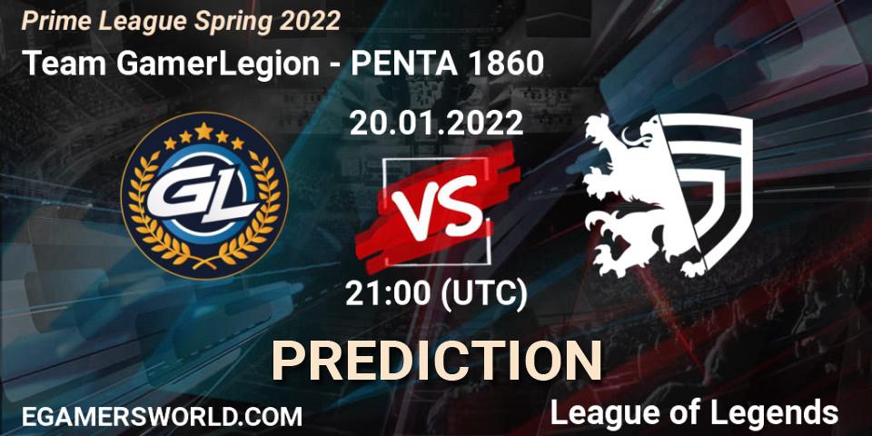 Team GamerLegion - PENTA 1860: Maç tahminleri. 20.01.2022 at 21:30, LoL, Prime League Spring 2022