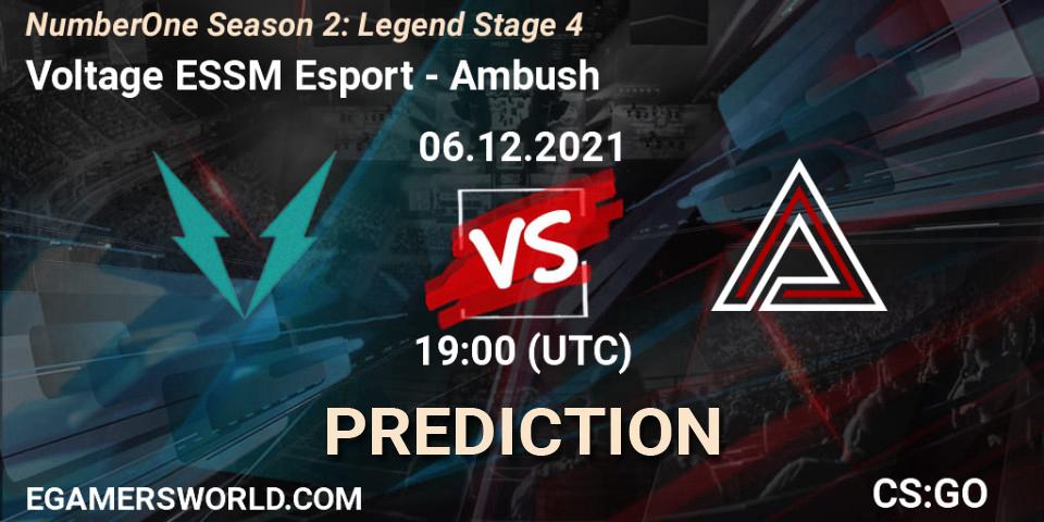 Voltage ESSM Esport - Ambush: Maç tahminleri. 06.12.2021 at 19:00, Counter-Strike (CS2), NumberOne Season 2: Legend Stage 4