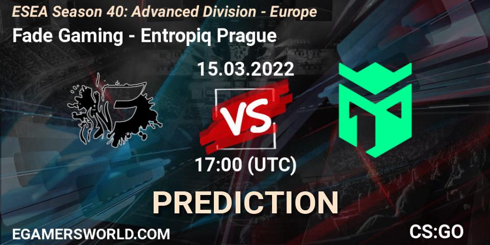 Fade Gaming - Entropiq Prague: Maç tahminleri. 15.03.2022 at 17:00, Counter-Strike (CS2), ESEA Season 40: Advanced Division - Europe