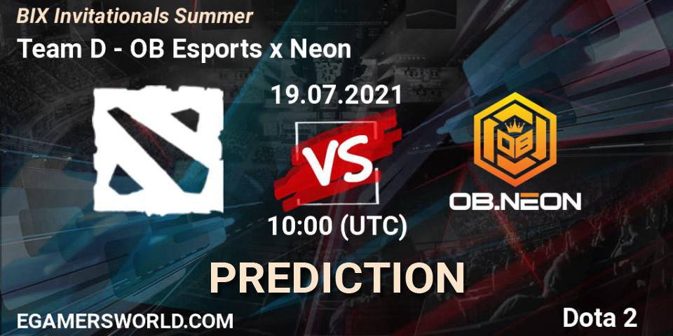 Team D - OB Esports x Neon: Maç tahminleri. 19.07.2021 at 10:21, Dota 2, BIX Invitationals Summer