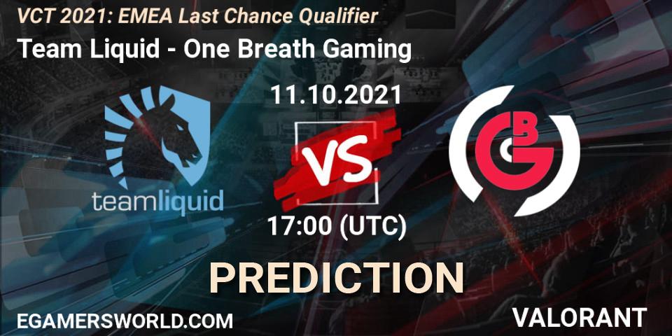 Team Liquid - One Breath Gaming: Maç tahminleri. 11.10.2021 at 18:45, VALORANT, VCT 2021: EMEA Last Chance Qualifier
