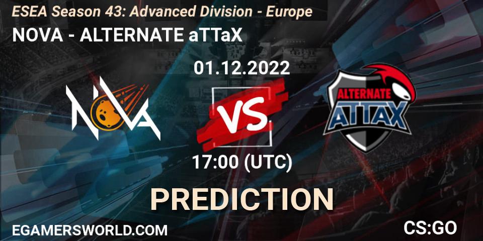 NOVA - ALTERNATE aTTaX: Maç tahminleri. 01.12.22, CS2 (CS:GO), ESEA Season 43: Advanced Division - Europe
