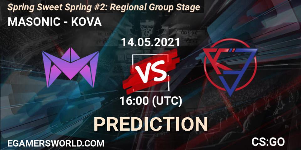 MASONIC - KOVA: Maç tahminleri. 14.05.2021 at 16:00, Counter-Strike (CS2), Spring Sweet Spring #2: Regional Group Stage
