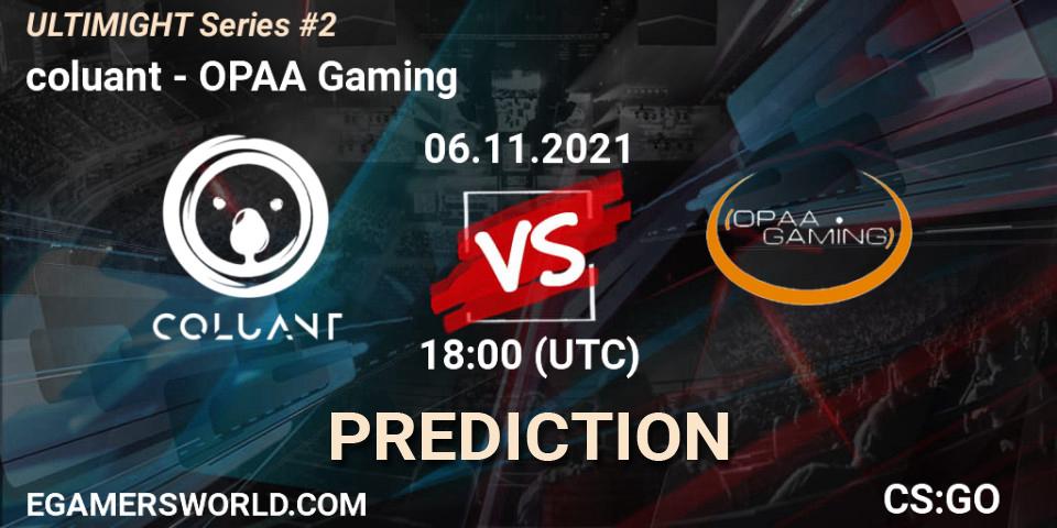 coluant - OPAA Gaming: Maç tahminleri. 06.11.2021 at 18:30, Counter-Strike (CS2), Let'sGO ULTIMIGHT Series #2