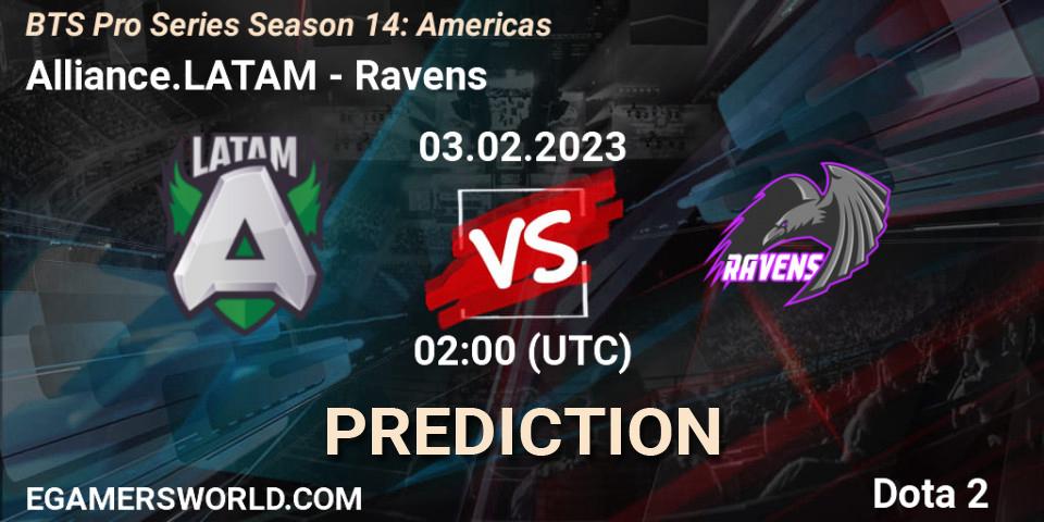 Alliance.LATAM - Ravens: Maç tahminleri. 03.02.23, Dota 2, BTS Pro Series Season 14: Americas