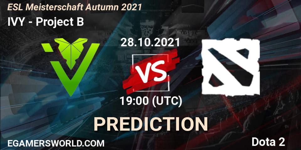 IVY - Project B: Maç tahminleri. 28.10.2021 at 19:52, Dota 2, ESL Meisterschaft Autumn 2021