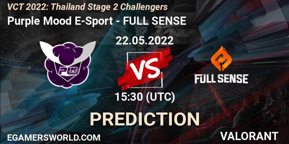 Purple Mood E-Sport - FULL SENSE: Maç tahminleri. 22.05.2022 at 15:30, VALORANT, VCT 2022: Thailand Stage 2 Challengers