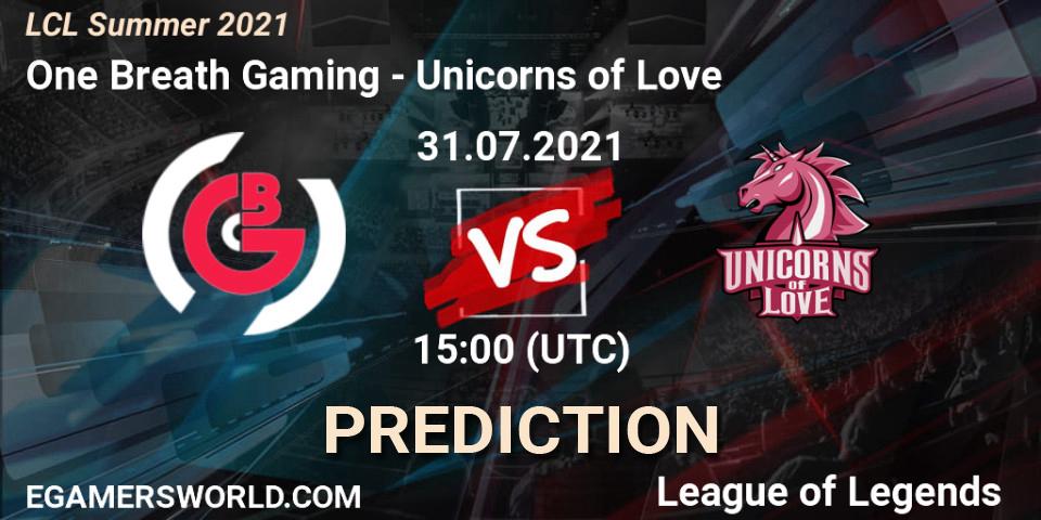One Breath Gaming - Unicorns of Love: Maç tahminleri. 31.07.2021 at 15:00, LoL, LCL Summer 2021