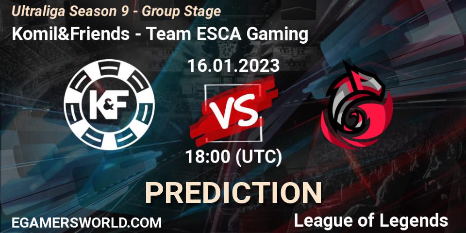 Komil&Friends - Team ESCA Gaming: Maç tahminleri. 16.01.2023 at 18:00, LoL, Ultraliga Season 9 - Group Stage