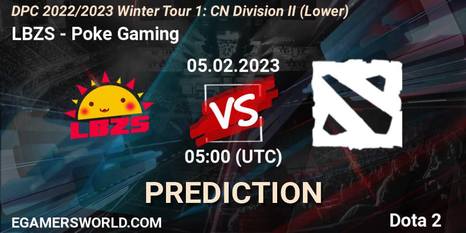 LBZS - Poke Gaming: Maç tahminleri. 05.02.23, Dota 2, DPC 2022/2023 Winter Tour 1: CN Division II (Lower)