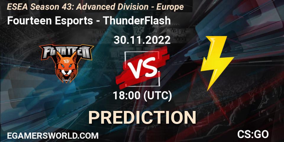 Fourteen Esports - ThunderFlash: Maç tahminleri. 30.11.22, CS2 (CS:GO), ESEA Season 43: Advanced Division - Europe