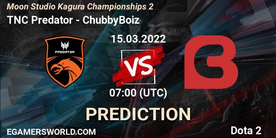 TNC Predator - ChubbyBoiz: Maç tahminleri. 15.03.2022 at 06:07, Dota 2, Moon Studio Kagura Championships 2