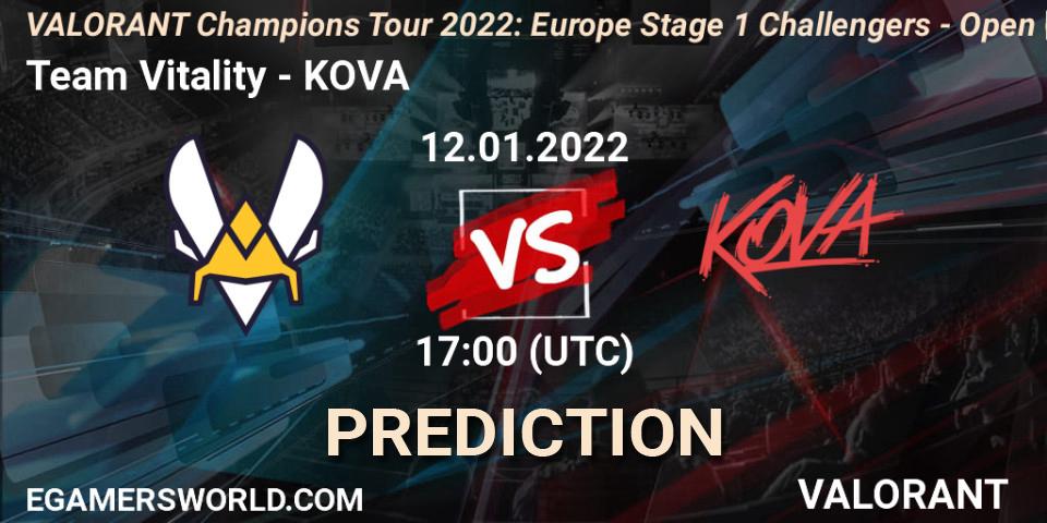Team Vitality - KOVA: Maç tahminleri. 12.01.2022 at 18:00, VALORANT, VCT 2022: Europe Stage 1 Challengers - Open Qualifier 1