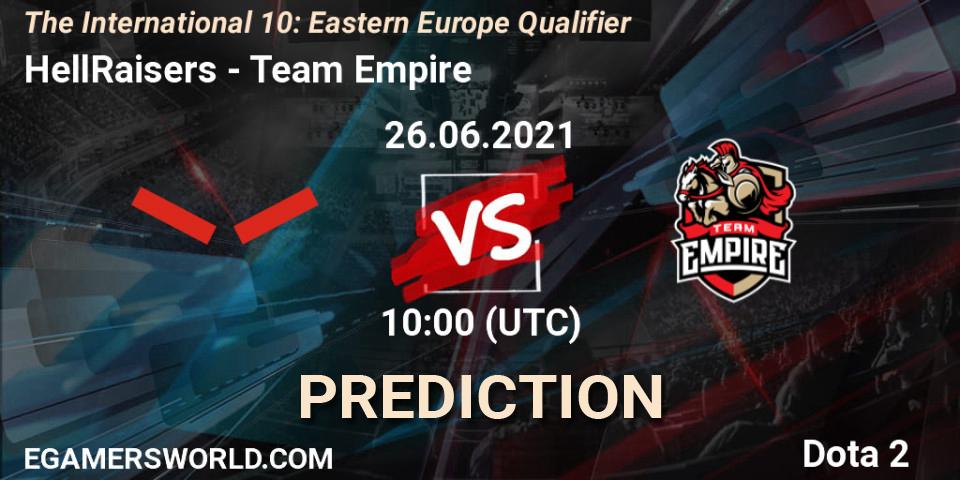 HellRaisers - Team Empire: Maç tahminleri. 26.06.2021 at 10:01, Dota 2, The International 10: Eastern Europe Qualifier
