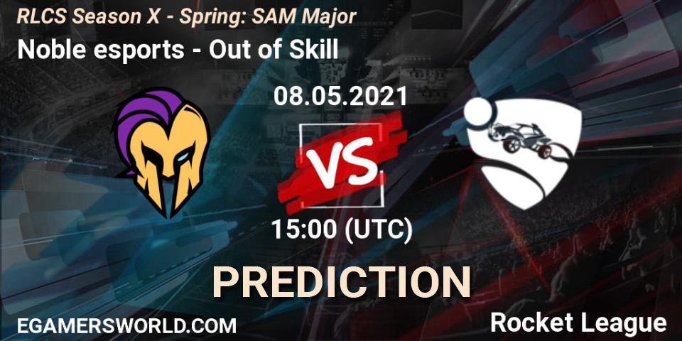 Noble esports - Out of Skill: Maç tahminleri. 08.05.2021 at 15:00, Rocket League, RLCS Season X - Spring: SAM Major