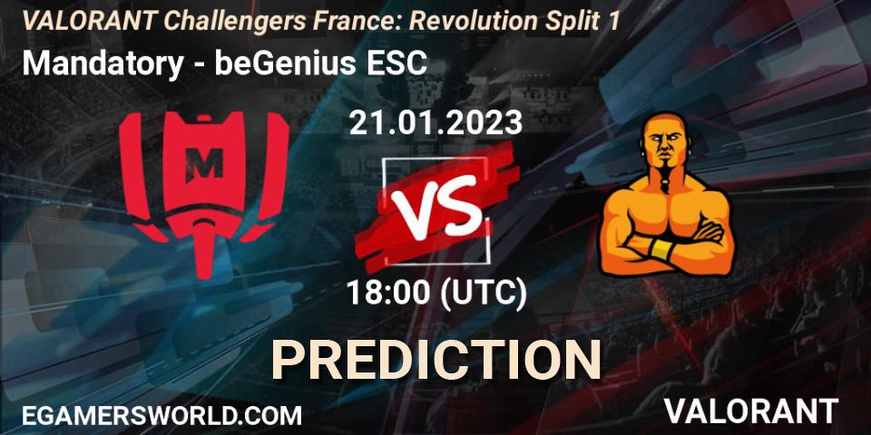 Mandatory - beGenius ESC: Maç tahminleri. 21.01.2023 at 18:00, VALORANT, VALORANT Challengers 2023 France: Revolution Split 1