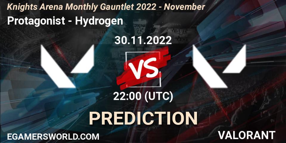 Protagonist - Hydrogen: Maç tahminleri. 30.11.22, VALORANT, Knights Arena Monthly Gauntlet 2022 - November