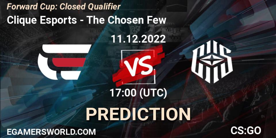 Clique Esports - The Chosen Few: Maç tahminleri. 11.12.2022 at 17:00, Counter-Strike (CS2), Forward Cup: Closed Qualifier