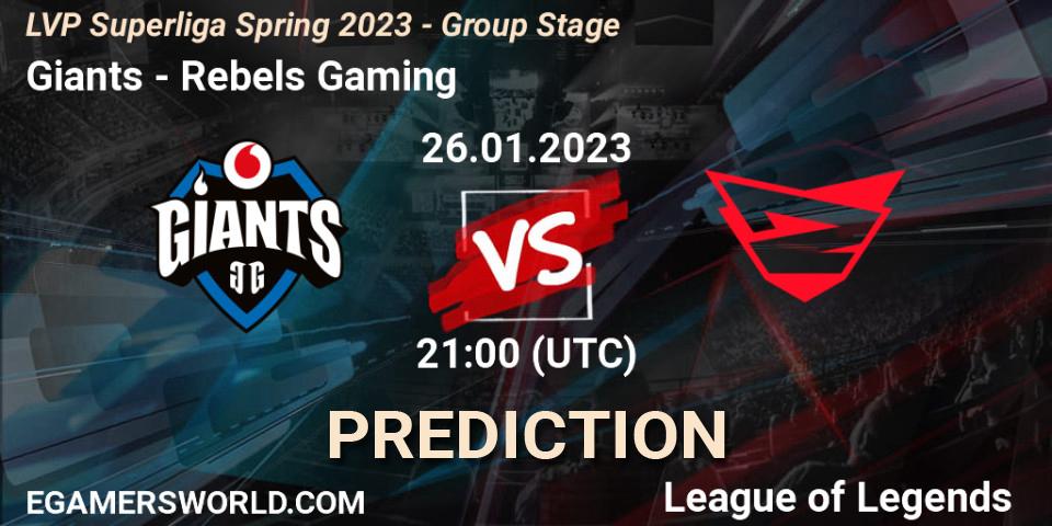 Giants - Rebels Gaming: Maç tahminleri. 26.01.2023 at 21:00, LoL, LVP Superliga Spring 2023 - Group Stage