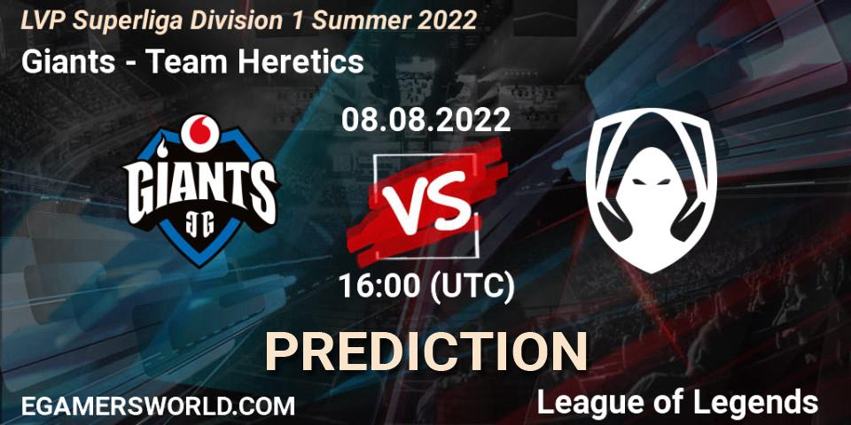 Giants - Team Heretics: Maç tahminleri. 08.08.2022 at 16:00, LoL, LVP Superliga Division 1 Summer 2022