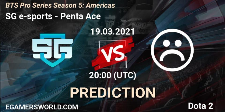 SG e-sports - Penta Ace: Maç tahminleri. 19.03.2021 at 20:20, Dota 2, BTS Pro Series Season 5: Americas