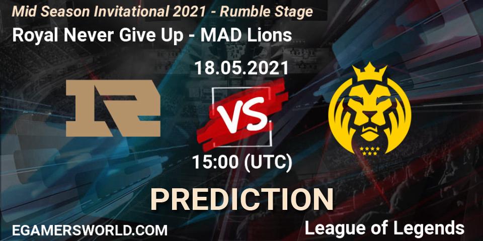 Royal Never Give Up - MAD Lions: Maç tahminleri. 18.05.2021 at 14:50, LoL, Mid Season Invitational 2021 - Rumble Stage