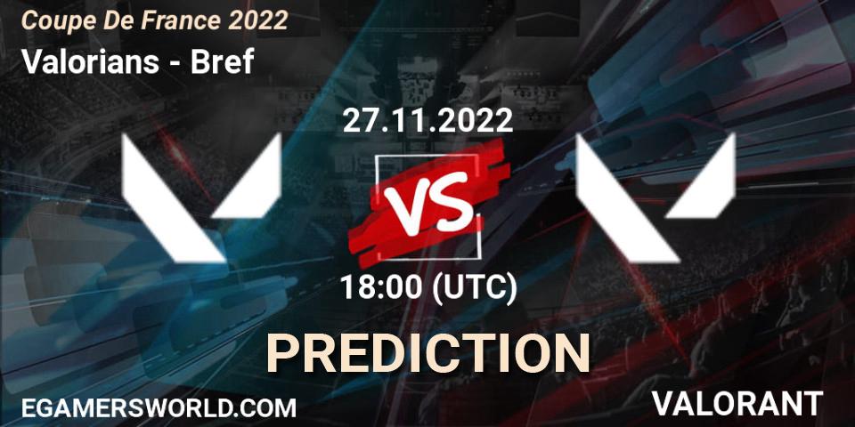 Valorians - Bref: Maç tahminleri. 27.11.22, VALORANT, Coupe De France 2022