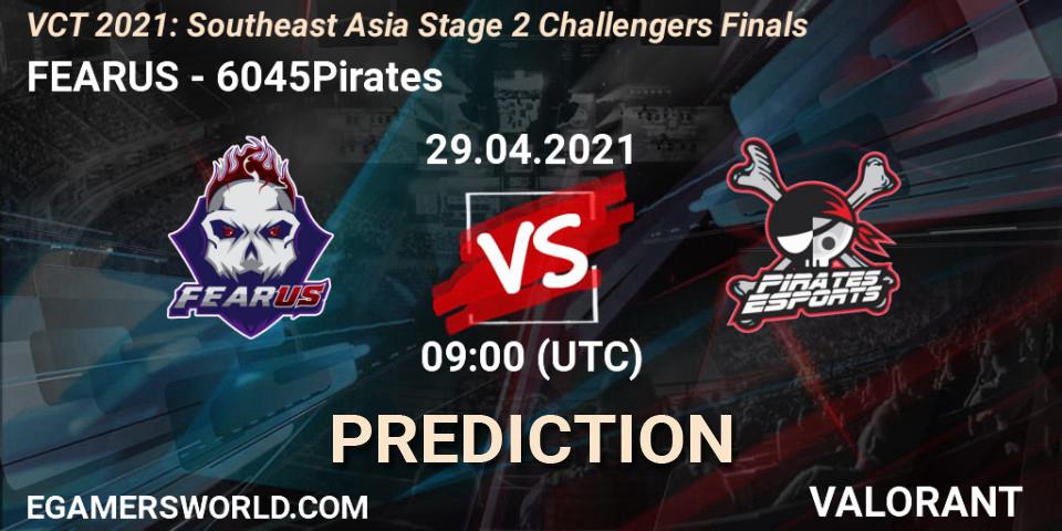FEARUS - 6045Pirates: Maç tahminleri. 29.04.2021 at 08:00, VALORANT, VCT 2021: Southeast Asia Stage 2 Challengers Finals