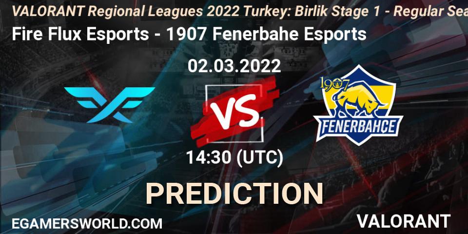 Fire Flux Esports - 1907 Fenerbahçe Esports: Maç tahminleri. 02.03.2022 at 14:30, VALORANT, VALORANT Regional Leagues 2022 Turkey: Birlik Stage 1 - Regular Season