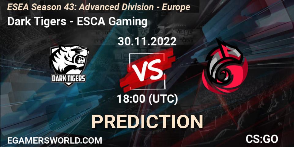 Dark Tigers - ESCA Gaming: Maç tahminleri. 30.11.22, CS2 (CS:GO), ESEA Season 43: Advanced Division - Europe