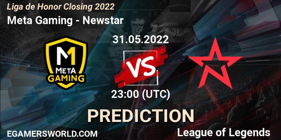 Meta Gaming - Newstar: Maç tahminleri. 31.05.2022 at 23:00, LoL, Liga de Honor Closing 2022