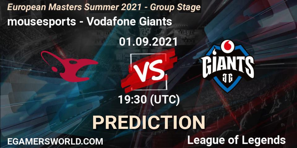 mousesports - Vodafone Giants: Maç tahminleri. 01.09.2021 at 19:30, LoL, European Masters Summer 2021 - Group Stage