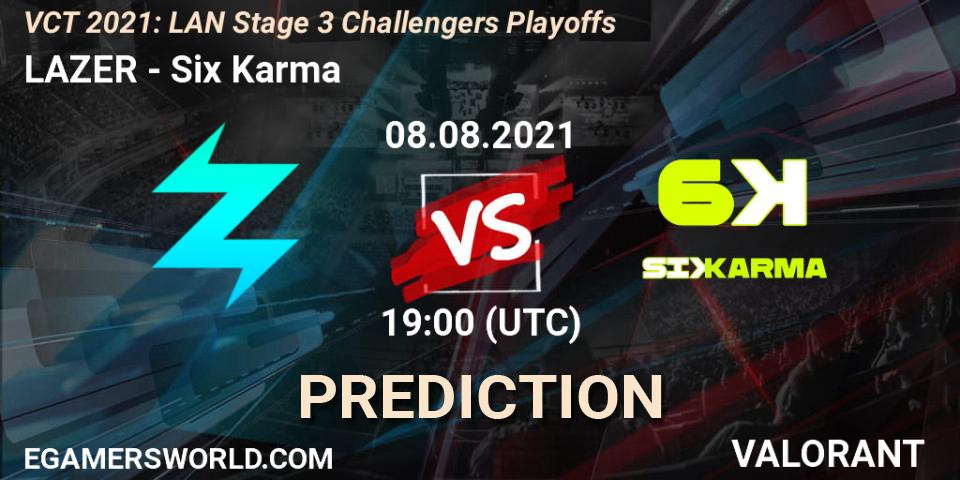 LAZER - Six Karma: Maç tahminleri. 08.08.2021 at 19:00, VALORANT, VCT 2021: LAN Stage 3 Challengers Playoffs