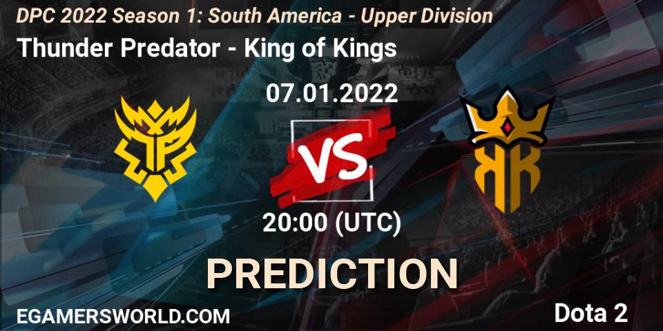 Thunder Predator - King of Kings: Maç tahminleri. 07.01.22, Dota 2, DPC 2022 Season 1: South America - Upper Division