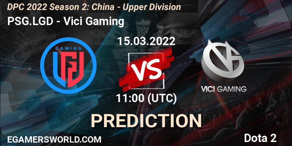 PSG.LGD - Vici Gaming: Maç tahminleri. 15.03.22, Dota 2, DPC 2021/2022 Tour 2 (Season 2): China Division I (Upper)