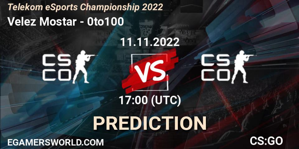 Velez Mostar - 0to100: Maç tahminleri. 11.11.2022 at 17:00, Counter-Strike (CS2), Telekom eSports Championship 2022