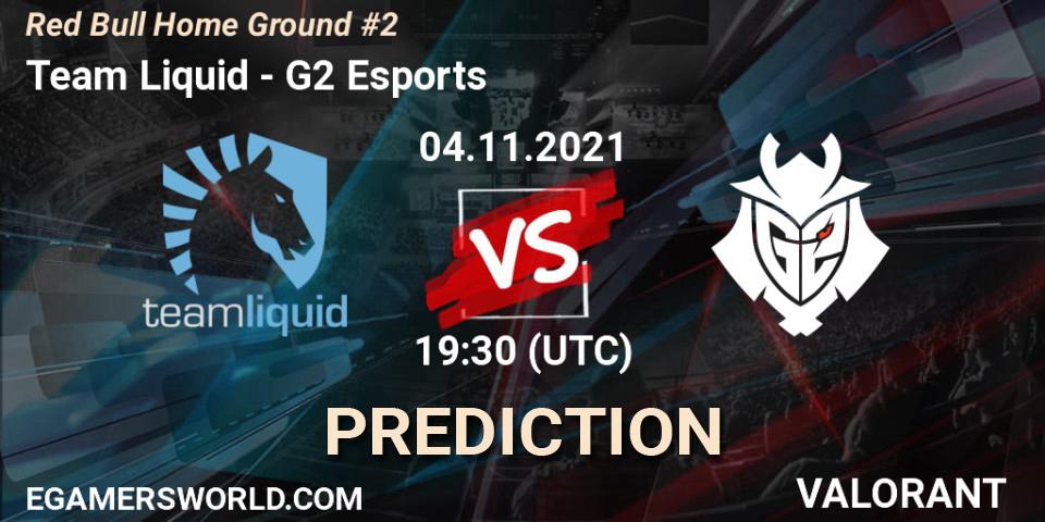 Team Liquid - G2 Esports: Maç tahminleri. 04.11.2021 at 18:00, VALORANT, Red Bull Home Ground #2