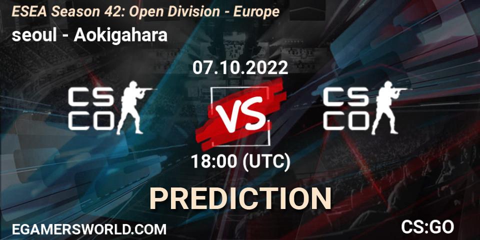 seoul - Aokigahara: Maç tahminleri. 07.10.2022 at 18:00, Counter-Strike (CS2), ESEA Season 42: Open Division - Europe
