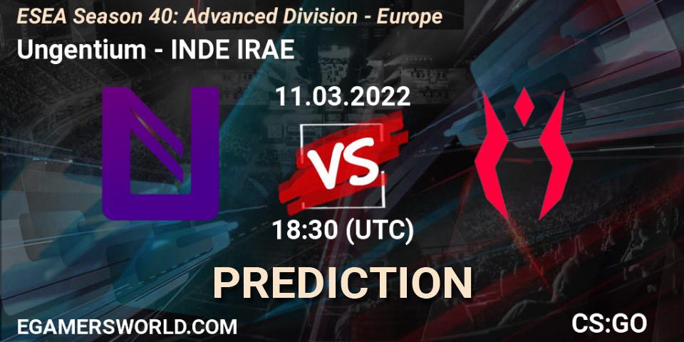 Ungentium - INDE IRAE: Maç tahminleri. 11.03.2022 at 18:30, Counter-Strike (CS2), ESEA Season 40: Advanced Division - Europe