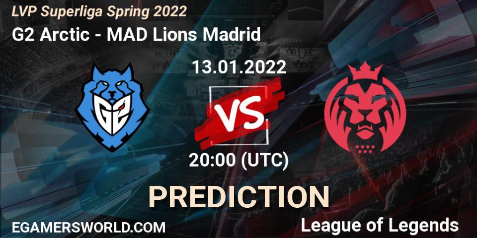 G2 Arctic - MAD Lions Madrid: Maç tahminleri. 13.01.2022 at 20:00, LoL, LVP Superliga Spring 2022